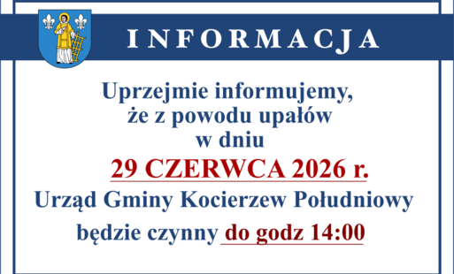 Zdjęcie do Komunikat o skr&oacute;ceniu godzin pracy Urzędu w dniu 29.06.2026 r.  ze względu na upały